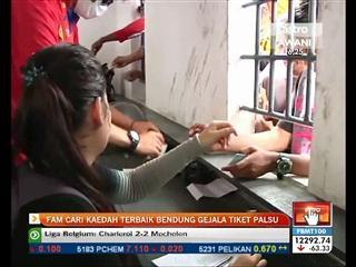 FAM cari kaedah terbaik bendung gejala tiket palsu