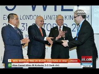 MOU bernilai RM2.26 bilion dimeterai di WIEF London