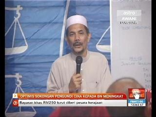 Optimis sokongan pengundi Cina kepada BN meningkat