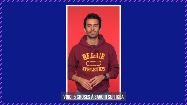 IKEA : 5 choses à savoir sur le géant suédois du meuble