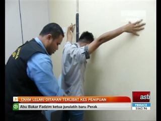 6 lelaki ditahan terlibat kes penipuan