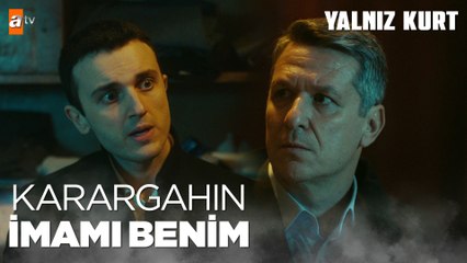 Ulvi karargahın imamı ile tanıştı!  - Yalnız Kurt 7. Bölüm