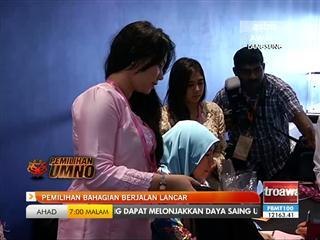 Pemilihan UMNO bahagian berjalan lancar