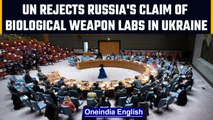 UN: No evidence to back Russia's claim of Ukraine biological weapons program | OneIndia news