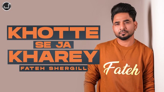 Khotte Se Ja Kharey | Fateh Shergill | Lyrical Video | New Punjabi Song 2022 | Japas Music