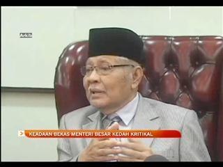 Keadaan bekas Menteri Kedah kritikal