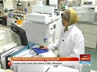 Proses permohonan masih berterusan