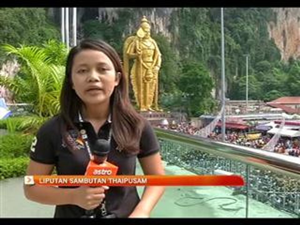 Liputan sambutan Thaipusam