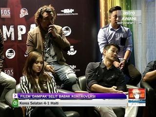 Filem 'Dampak' selit babak kontroversi