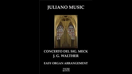 CONCERTO DEL SIG. MECK - J. G. WALTHER
