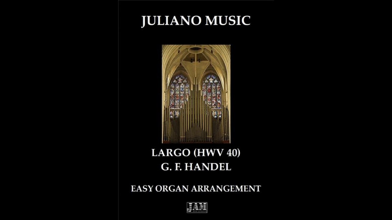 LARGO - G. F. HANDEL