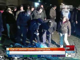 Kem CSF sasaran terbaru serangan bom