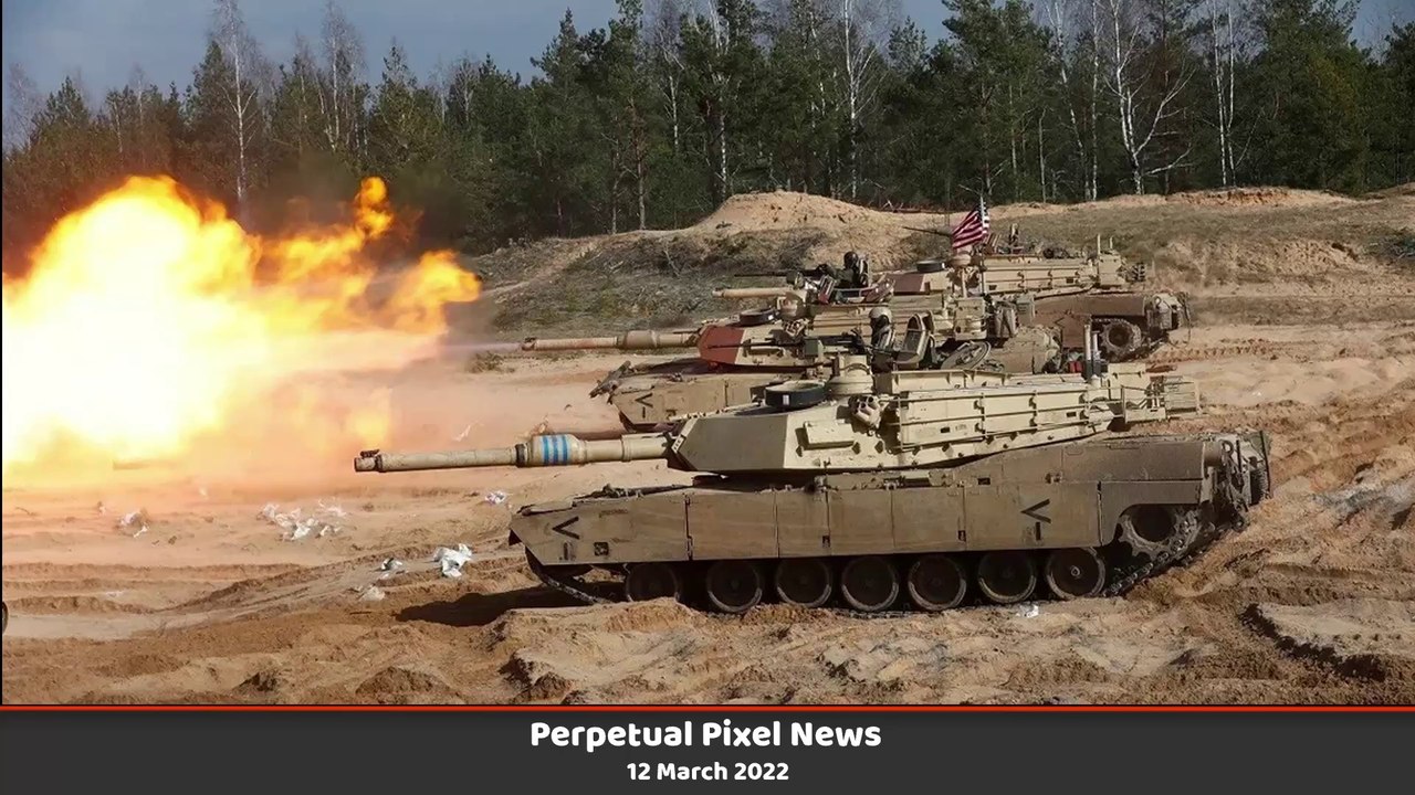 PPN World News - 12 Mar 2022 • Melitopol mayor taken • Russia vs Ukraine • NATO troops in Latvia