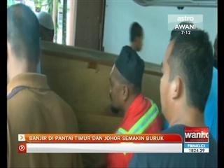 Banjir di Pantai Timur dan Johor semakin buruk