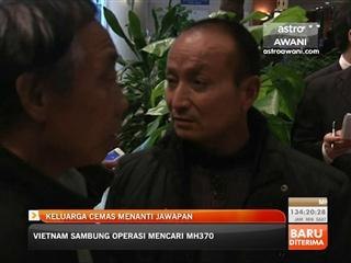 Keluarga cemas menanti jawapan