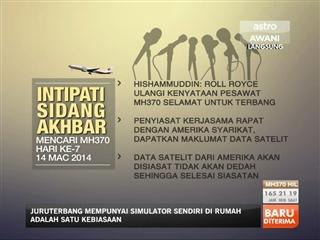 Intipati Sidang Akhbar Mencari MH370 hari ke-7