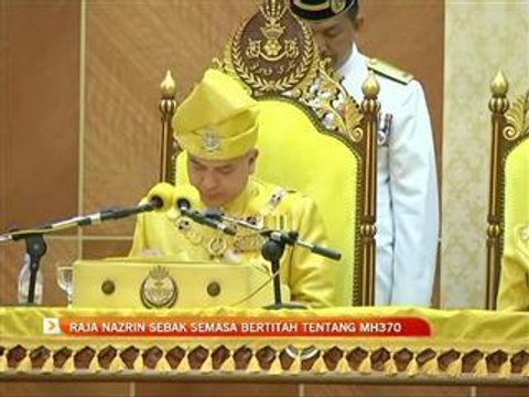 Raja Nazrin sebak semasa bertitah tentang MH370