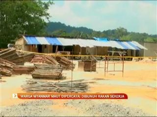 Warga Myanmar maut dipercayai dibunuh rakan sekerja