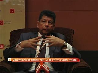 Malaysia-China yakin cari penyelesaian terbaik