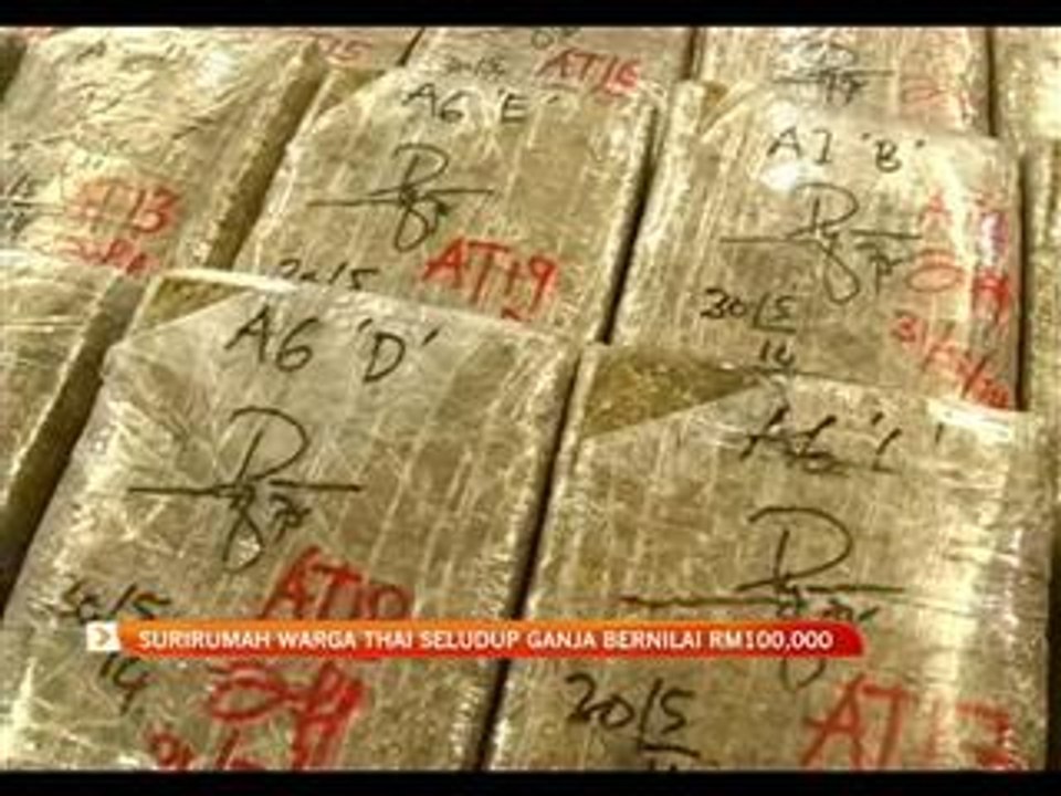 Surirumah warga Thai seludup ganja bernilai RM100,000