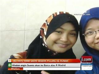 Ibu rayu anak gadis segera pulang ke rumah