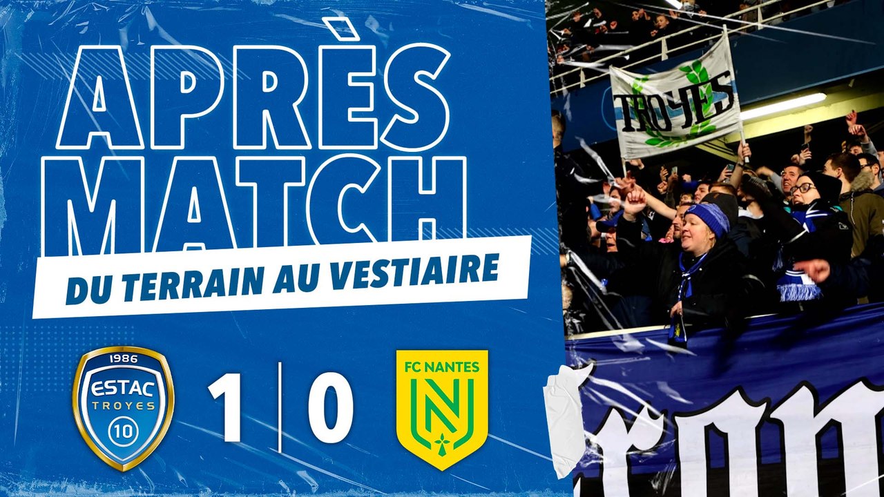 ESTAC 1-0 Nantes | L'après-match avec les joueurs !