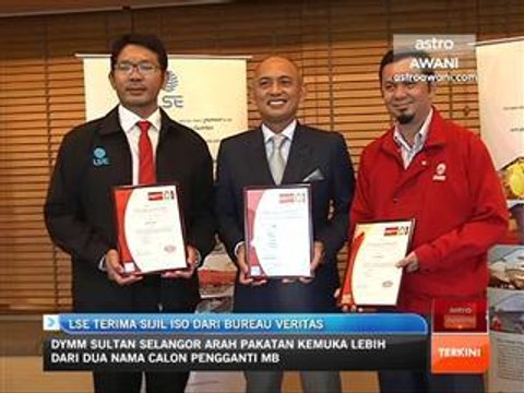 LSE terima sijil ISO dari Bureau Veritas