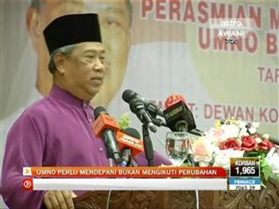 UMNO perlu mendepani bukan mengikuti perubahan