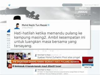 PM ingatkan pengguna berhati-hati pulang ke kampung