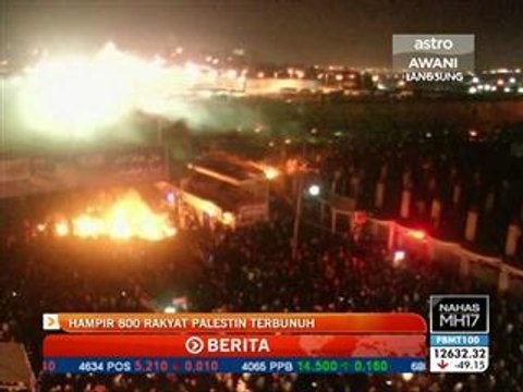 Serangan Israel akibatkan hampir 800 rakyat Palestin terbunuh