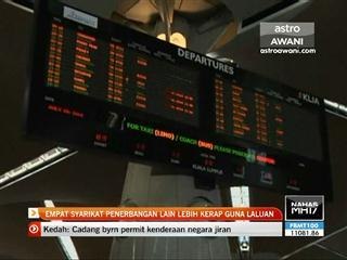 4 syarikat penerbangan lain lebih kerap guna laluan