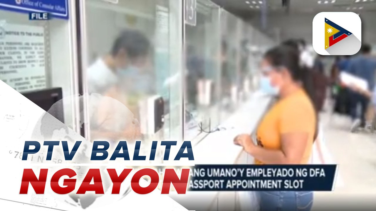 Sec. Locsin, pinapahanap ang umano'y empleyado ng DFA na nagbebenta ng passport appointment slot