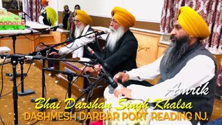 Jap Gobind. Bhai Darshan Singh Khalsa. Rec Edit Amrik Dhaliwal. Dashmesh Darbar Port Reading NJ.