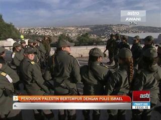 Penduduk Palestin bertempur polis Israel