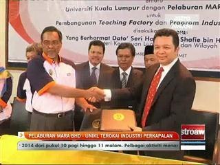 Pelaburan Mara Bhd-UNIKL terokai industri perkapalan