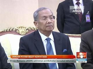 Jangan putar belit kenyataan