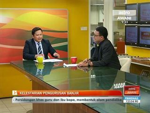 Analisis Awani: Kelestarian pengurusan banjir