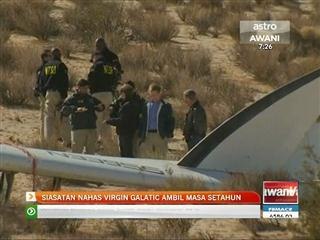 Siasatan nahas Virgin Galatic ambil masa setahun