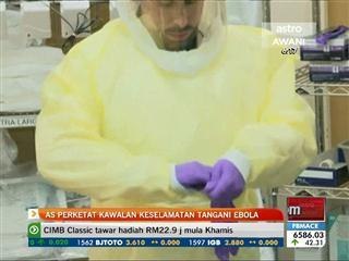 AS perketat kawalan keselamatan tangani Ebola