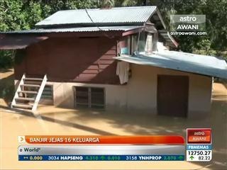 Banjir jejas 16 keluarga