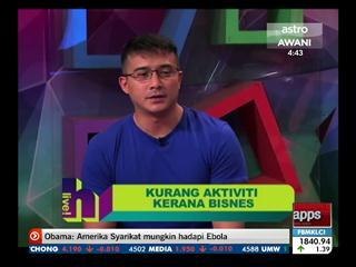 Kurang aktiviti kerana bisnes