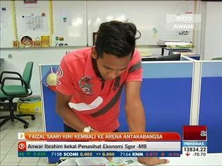 Faizal Saari kini kembali ke arena antarabangsa