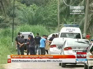 Reman ibu dan kekasih dilanjutkan