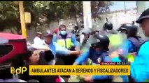 Chiclayo: ambulantes se enfrentan a fiscalizadores y exigen devolución de mercadería decomisada