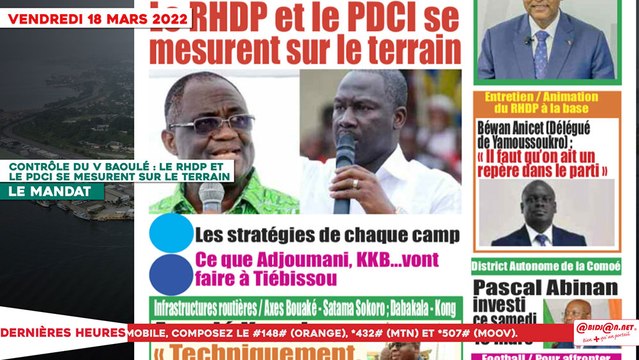 Le Titrologue du 18 Mars 2022 : Contrôle du V Baoulé, le RHDP et le PDCI se mesurent sur le terrain