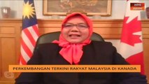 Rakyat Malaysia di Kanada diminta daftar diri dengan Suruhanjaya Tinggi