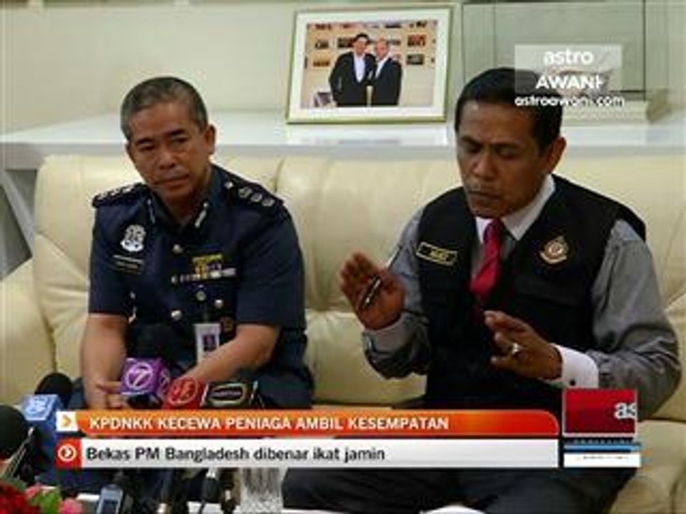 KPDNKK kecewa peniaga ambil kesempatan