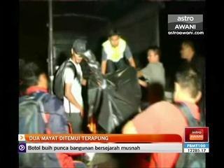 Dua mayat ditemui terapung