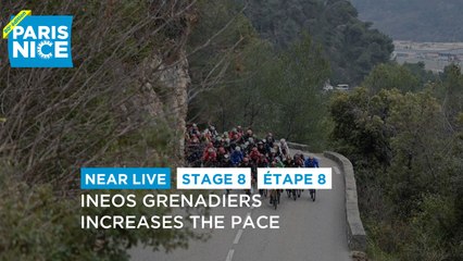 INEOS Grenadiers  increases the pace - Étape 8 / Stage 8 - #ParisNice2022