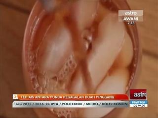 Teh ais antara punca kegagalan buah pinggang